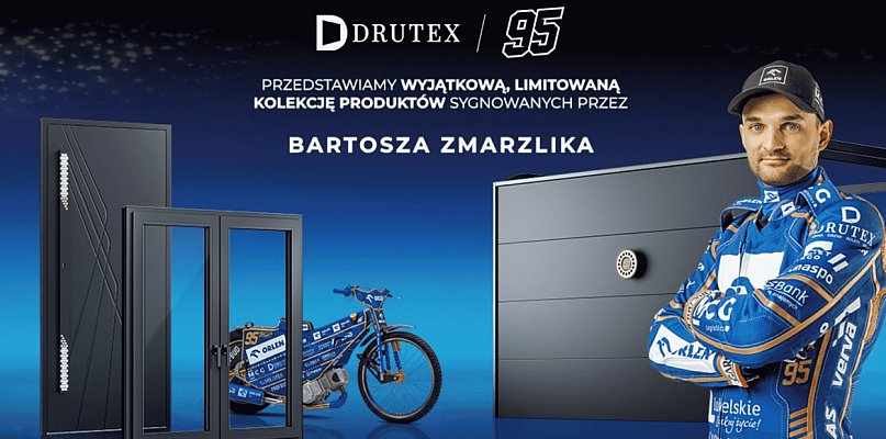 Żużel wjeżdża do domu. Drutex pokazuje limitowaną serię z Bartoszem Zmarzlikiem